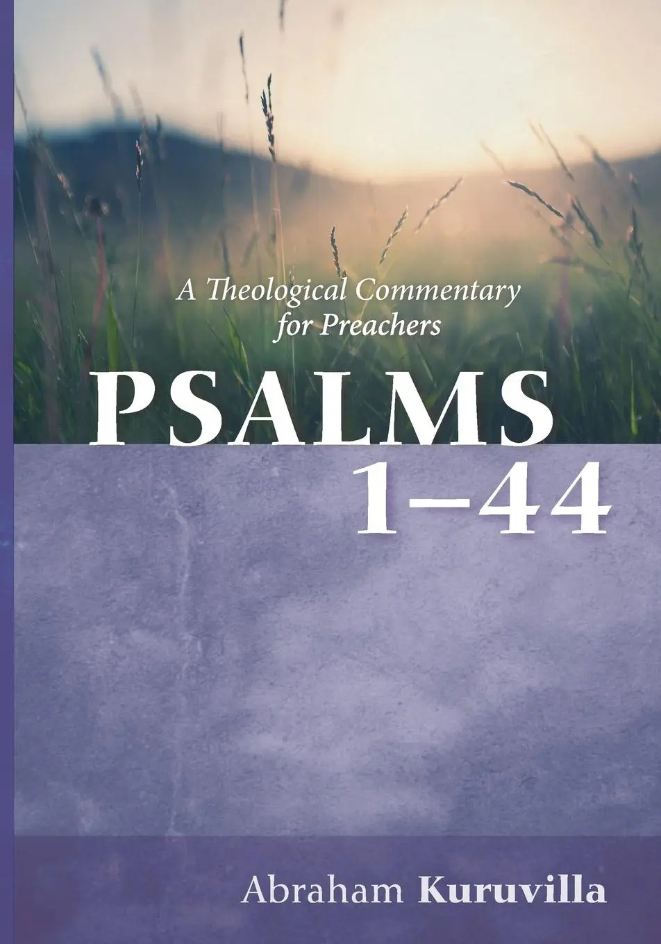 Cover: 9781666751673 | Psalms 1-44 | Abraham Kuruvilla | Taschenbuch | Englisch | 2024