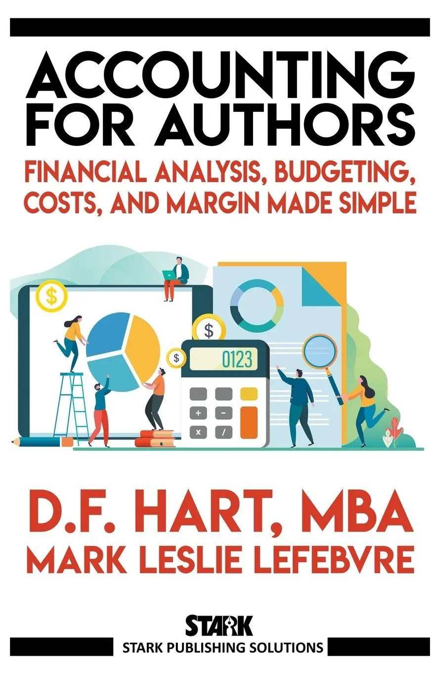 Cover: 9781989351673 | Accounting for Authors | D. F. Hart (u. a.) | Taschenbuch | Englisch