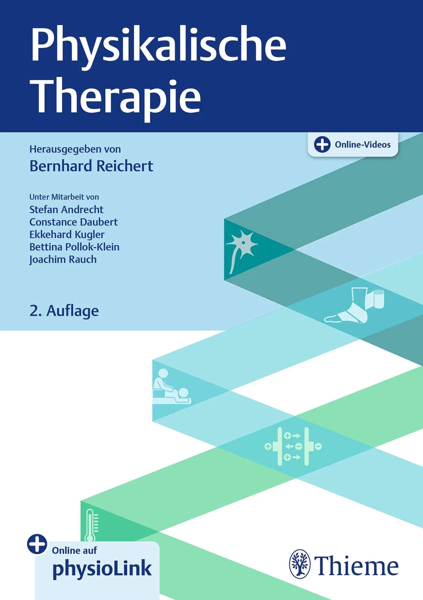 Cover: 9783132461673 | Physikalische Therapie | Bernhard Reichert | Bundle | 1 Buch | Deutsch
