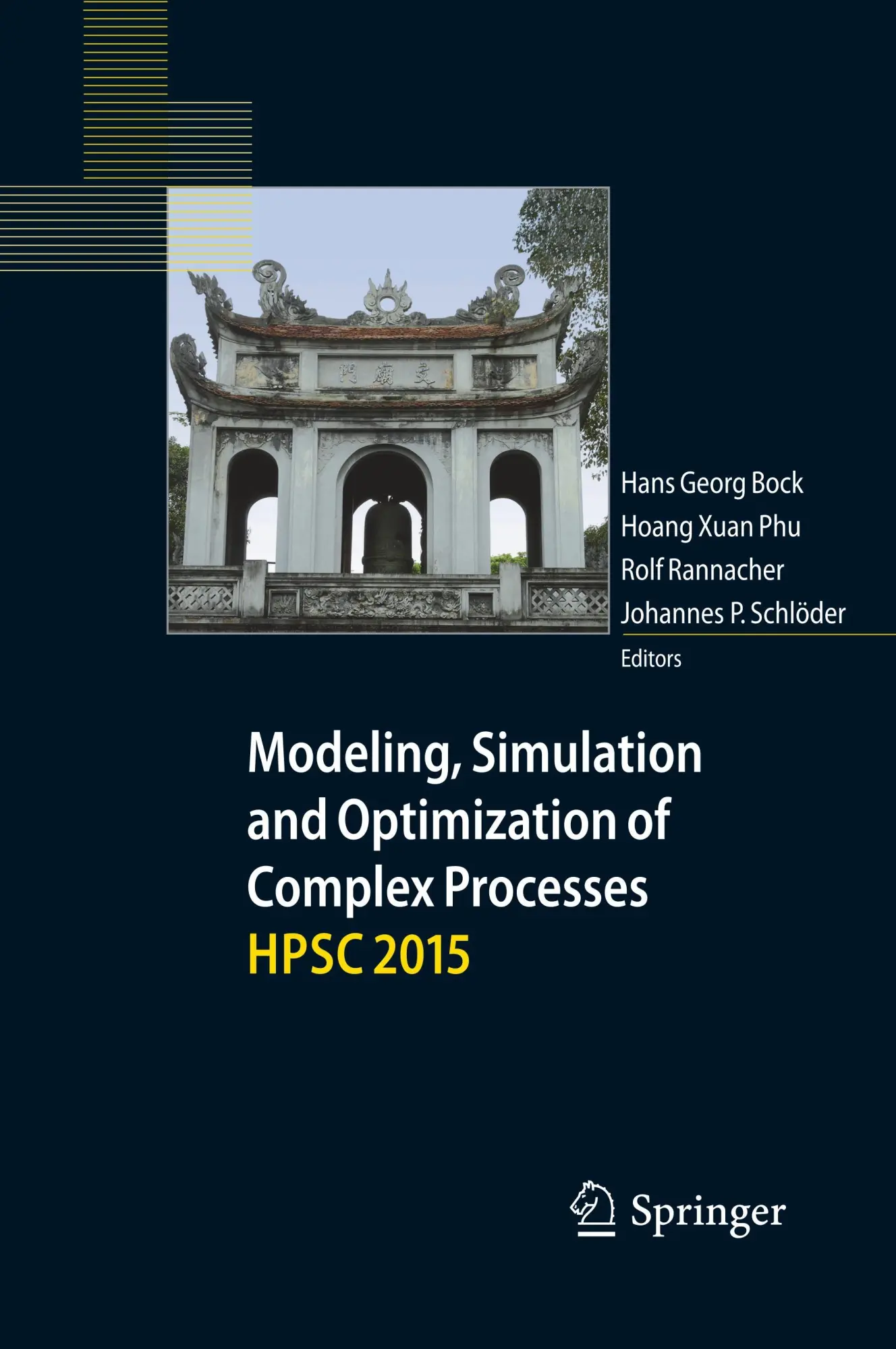 Cover: 9783319671673 | Modeling, Simulation and Optimization of Complex Processes HPSC 2015