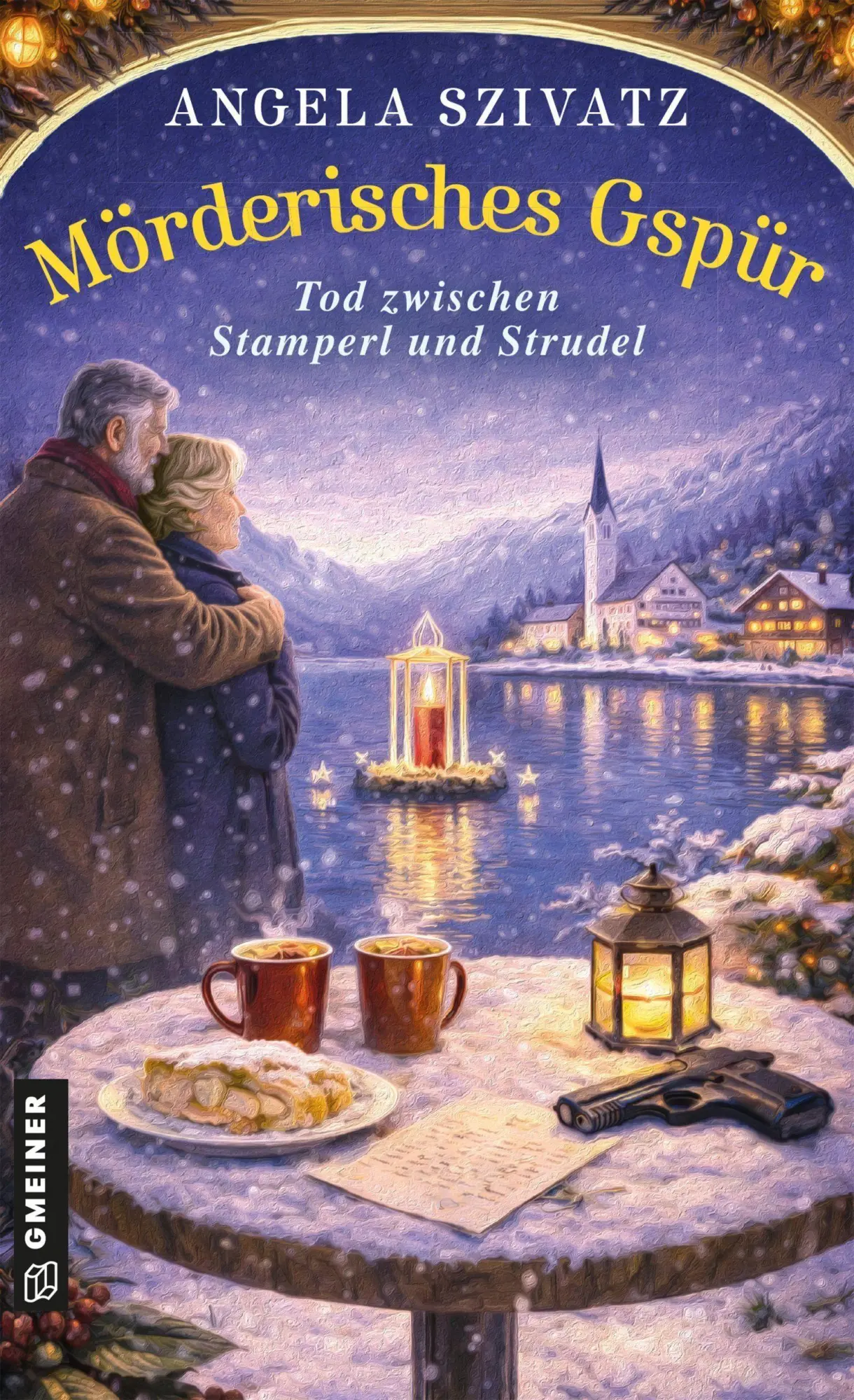 Cover: 9783839281673 | Mörderisches Gspür | Tod zwischen Stamperl und Strudel | Szivatz