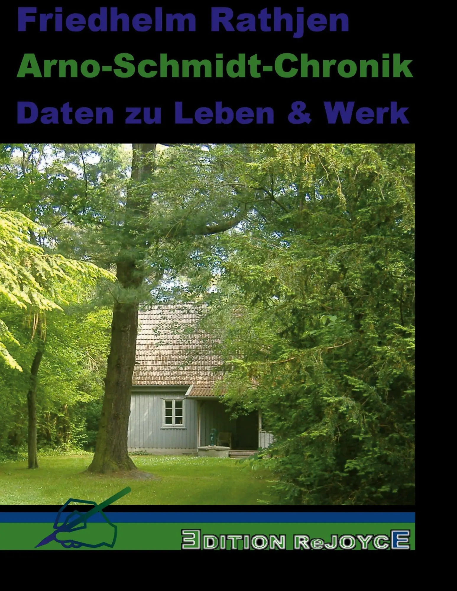 Cover: 9783947261673 | Arno-Schmidt-Chronik | Daten zu Leben &amp; Werk | Friedhelm Rathjen