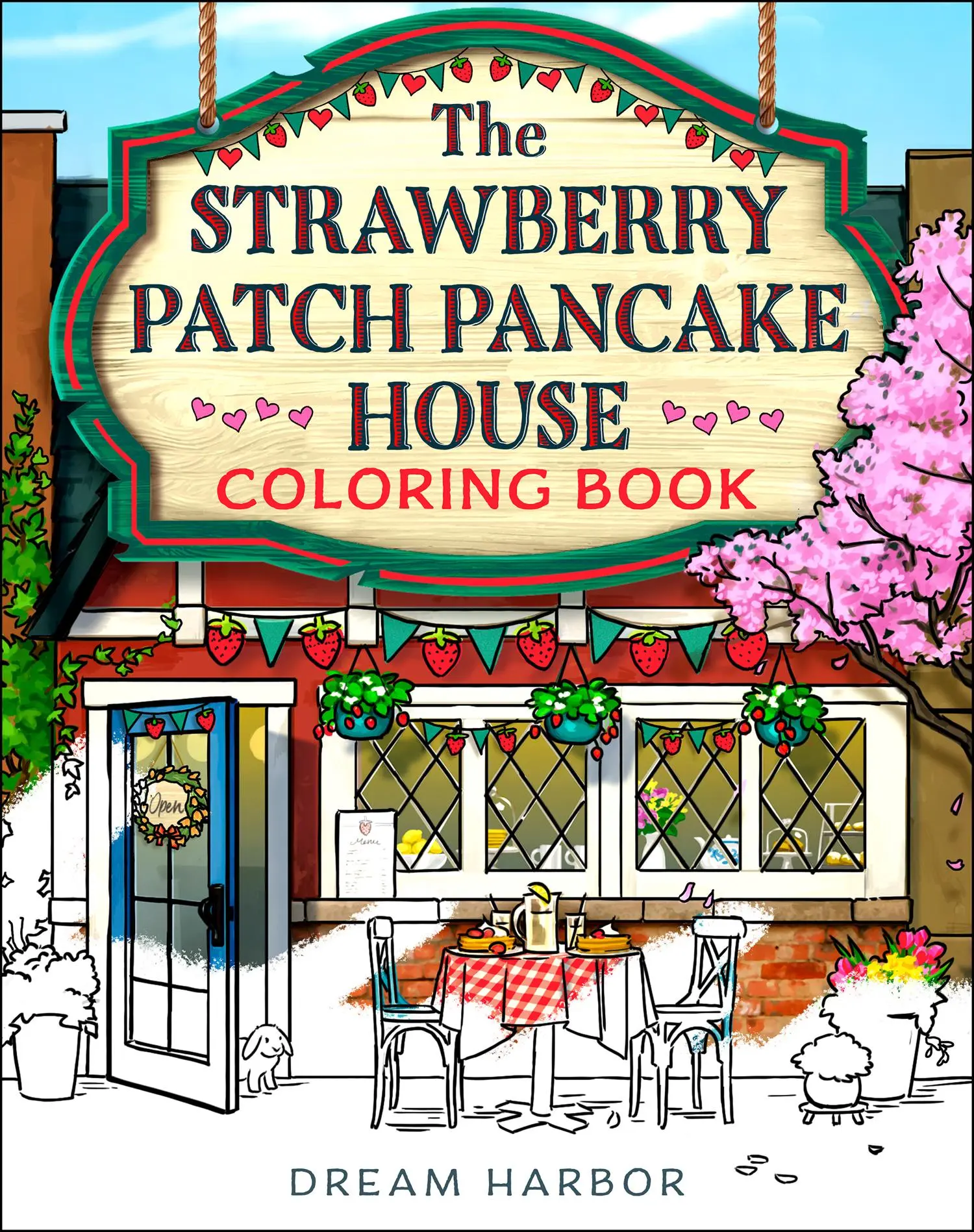 Cover: 9780008791773 | The Strawberry Patch Pancake House Coloring Book | Dream Harbor | Buch