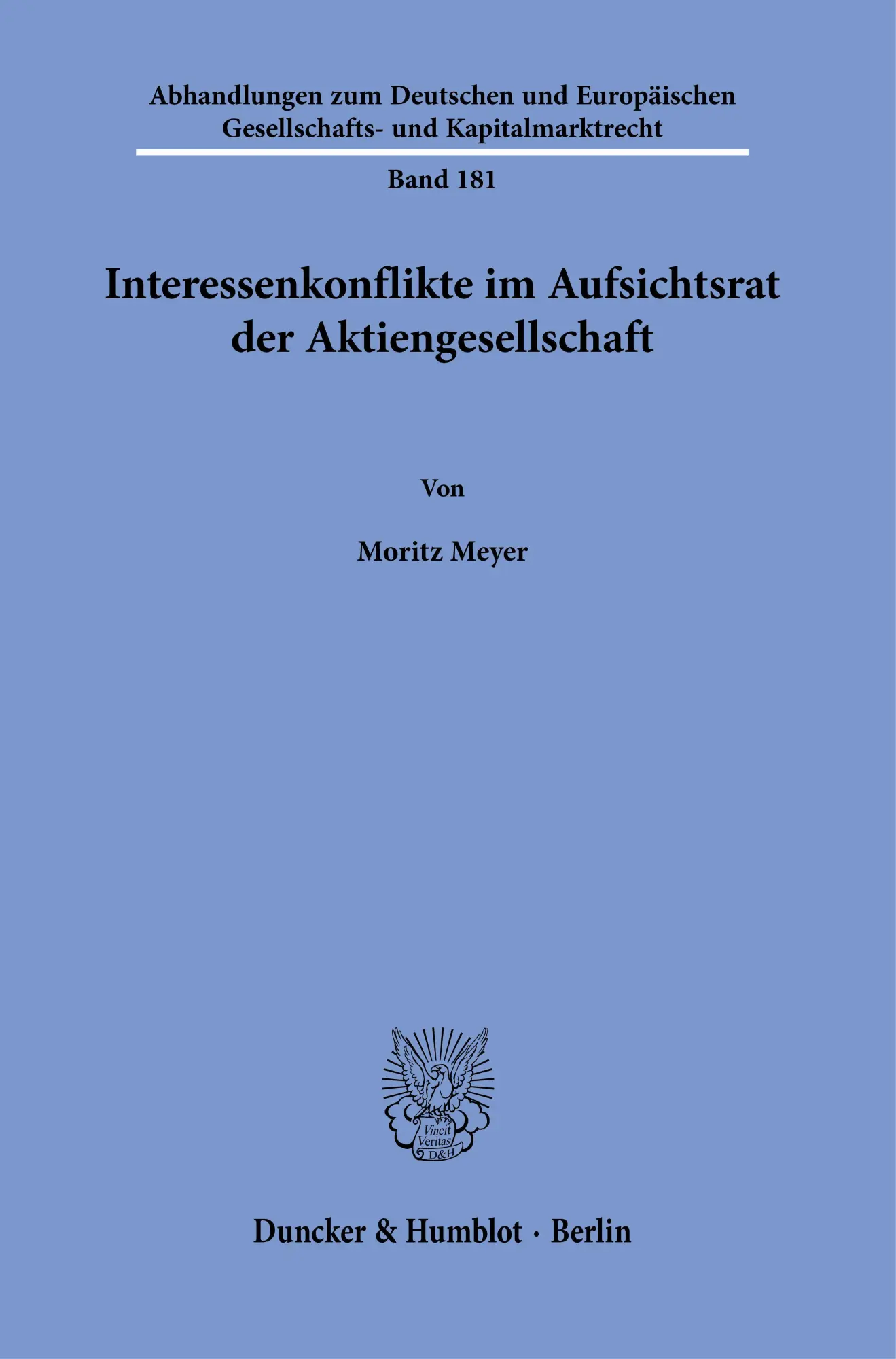Cover: 9783428181773 | Interessenkonflikte im Aufsichtsrat der Aktiengesellschaft. | Meyer