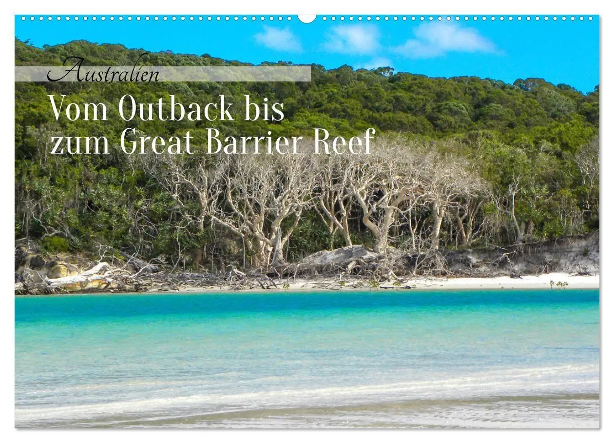 Cover: 9783516981773 | Australien - Vom Outback bis zum Great Barrier Reef (Wandkalender...