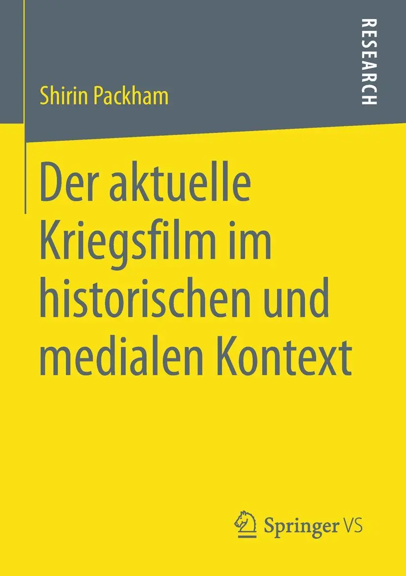 Cover: 9783658241773 | Der aktuelle Kriegsfilm im historischen und medialen Kontext | Packham