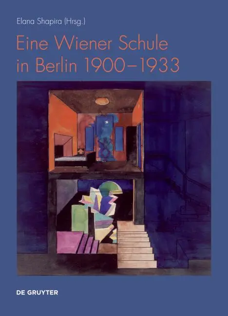 Bild: 9783689241773 | Eine Wiener Schule in Berlin 1900-1933 | Elana Shapira | Buch | 260 S.