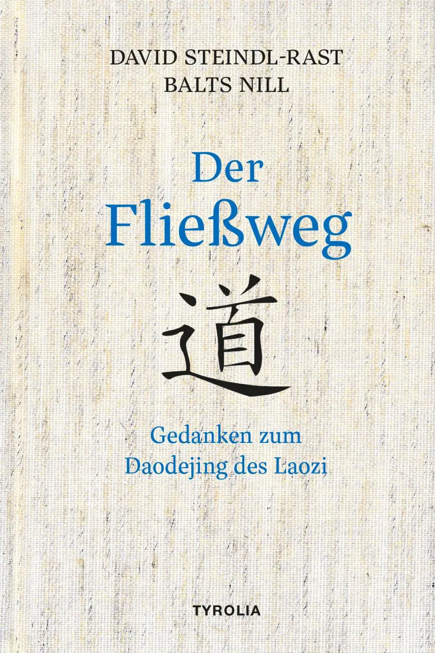 Cover: 9783702241773 | Der Fließweg | David Steindl-Rast (u. a.) | Buch | 176 S. | Deutsch