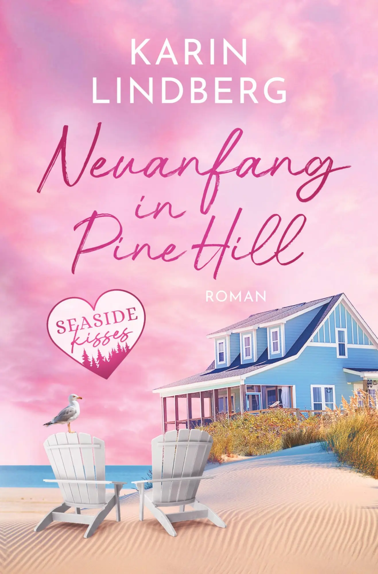 Cover: 9783819471773 | Neuanfang in Pine Hill | Karin Lindberg | Taschenbuch | Seaside Kisses