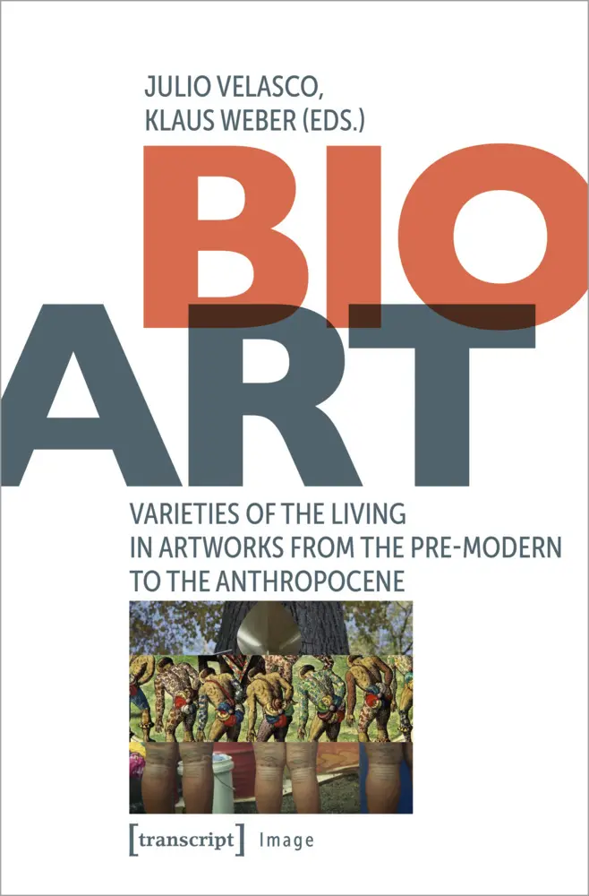 Cover: 9783837671773 | Bio-Art | Julio Velasco (u. a.) | Taschenbuch | 254 S. | Englisch
