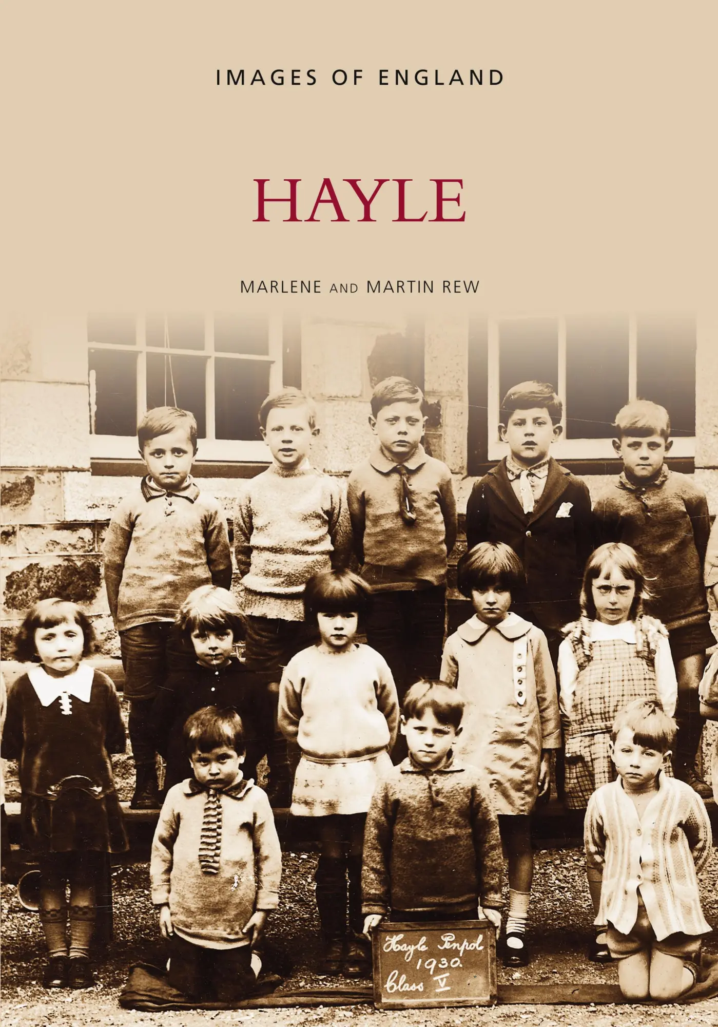 Cover: 9780752411873 | Hayle | Images of England | Marlene Rew (u. a.) | Taschenbuch | 1998