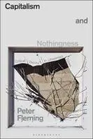 Cover: 9781350441873 | Capitalism and Nothingness | Critical Theory in Unwanted Times | Buch