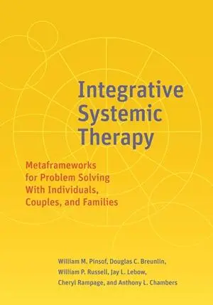 Cover: 9781433841873 | Integrative Systemic Therapy | William M Pinsof (u. a.) | Taschenbuch