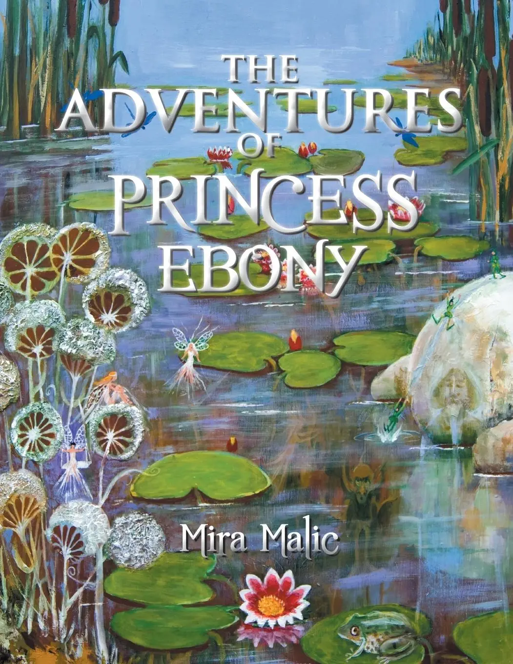 Cover: 9781491881873 | The Adventures of Princess Ebony | Mira Malic | Taschenbuch | Englisch