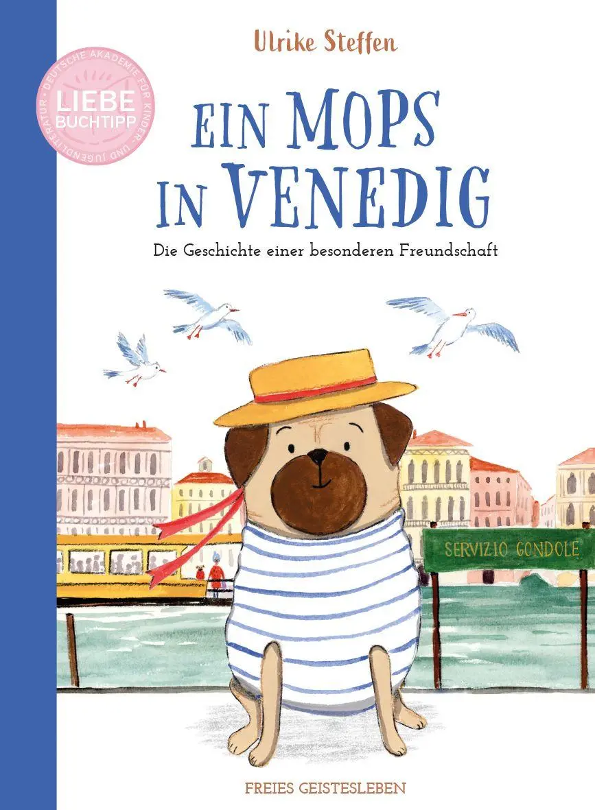 Cover: 9783772531873 | Ein Mops in Venedig | Ulrike Steffen | Buch | 48 S. | Deutsch | 2025