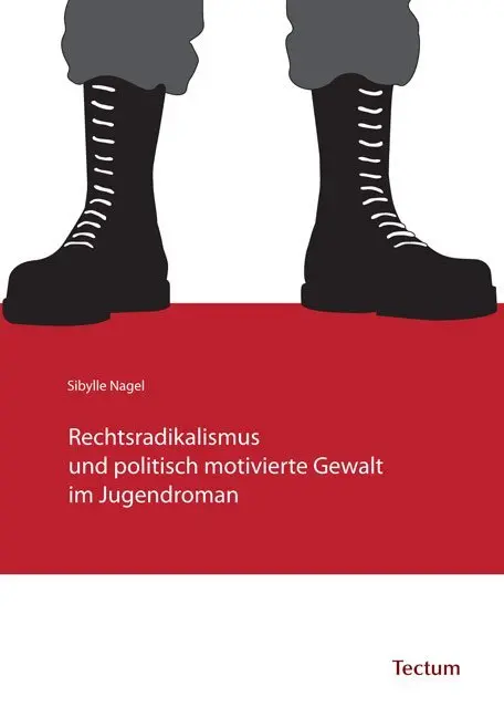Cover: 9783828821873 | Rechtsradikalismus und politisch motivierte Gewalt im Jugendroman