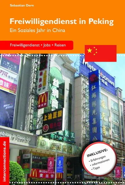 Cover: 9783860401873 | Freiwilligendienst in Peking | Sebastian Dern | Taschenbuch | 140 S.