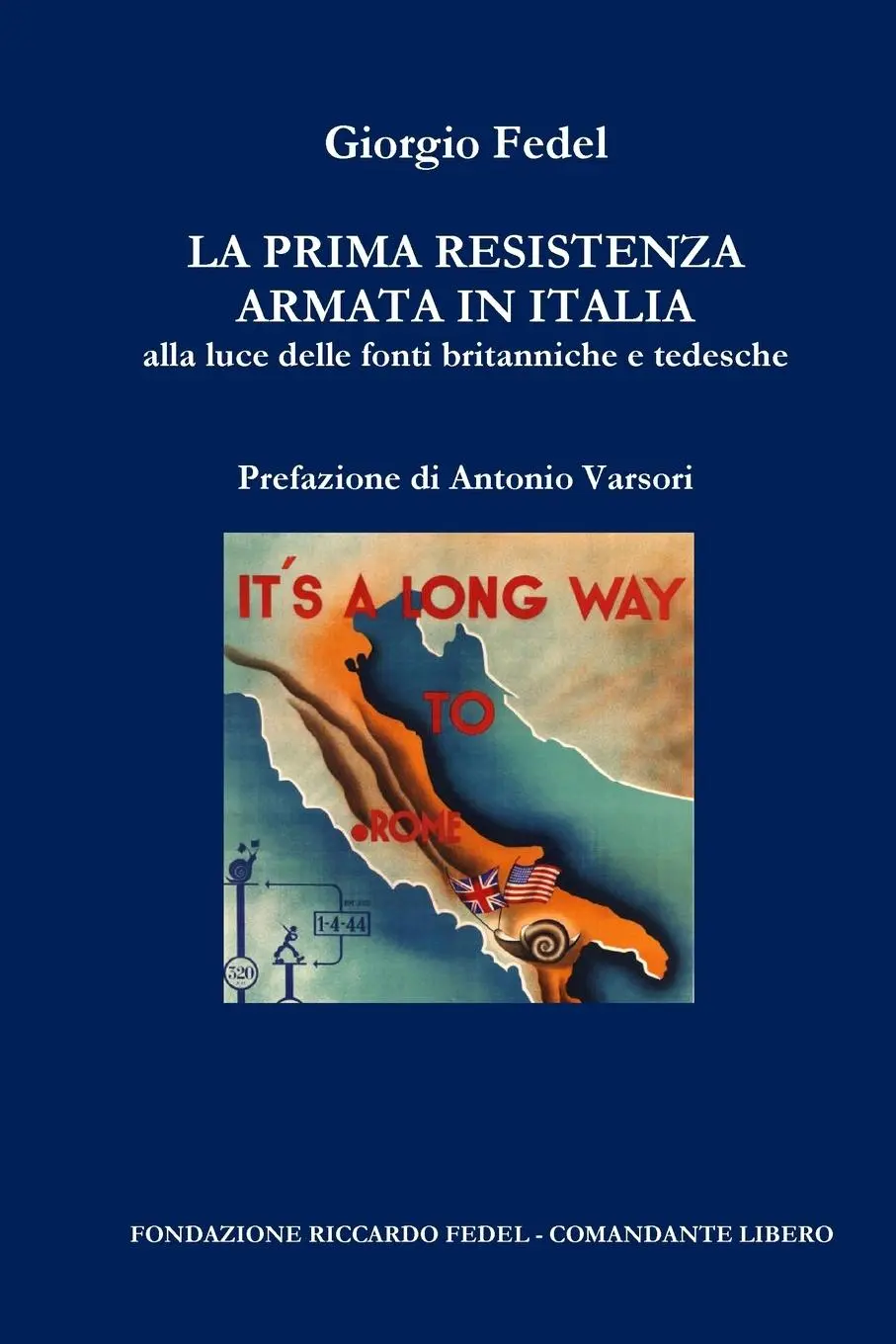 Cover: 9788890601873 | La prima Resistenza armata in Italia | Giorgio Fedel | Taschenbuch