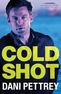 Cover: 9780764211973 | Cold Shot | Dani Pettrey | Taschenbuch | Einband - flex.(Paperback)