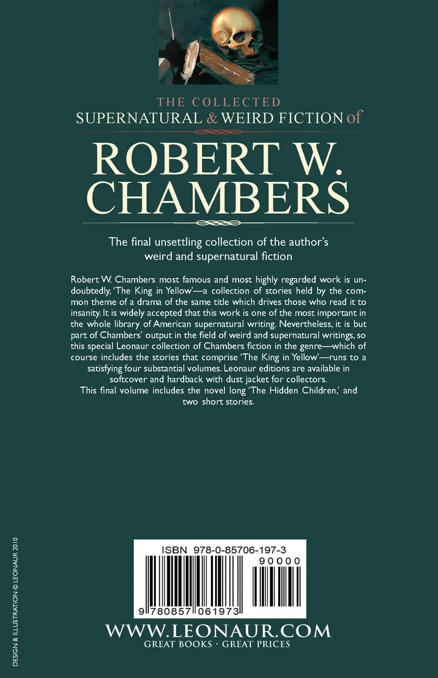 Rückseite: 9780857061973 | The Collected Supernatural and Weird Fiction of Robert W. Chambers