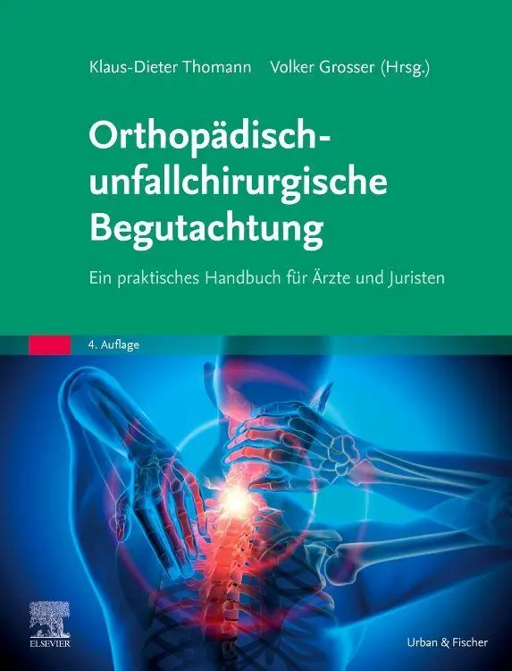 Cover: 9783437211973 | Orthopädisch-unfallchirurgische Begutachtung | Thomann (u. a.) | Buch