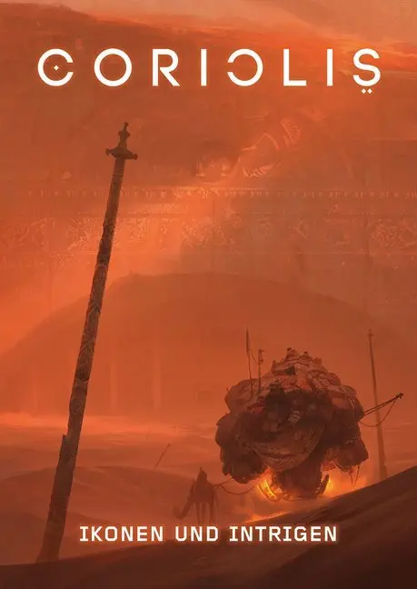 Cover: 9783958671973 | Coriolis - Der dritte Horizont, Ikonen und Intrigen | Widén (u. a.) Cover: 9783958671973 | Coriolis - Der dritte Horizont, Ikonen und Intrigen | Widén (u. a.)