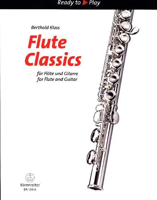 Cover: 9790006541973 | Flute Classics | Ready to Play | Berthold Kloss | Ready to Play | Buch