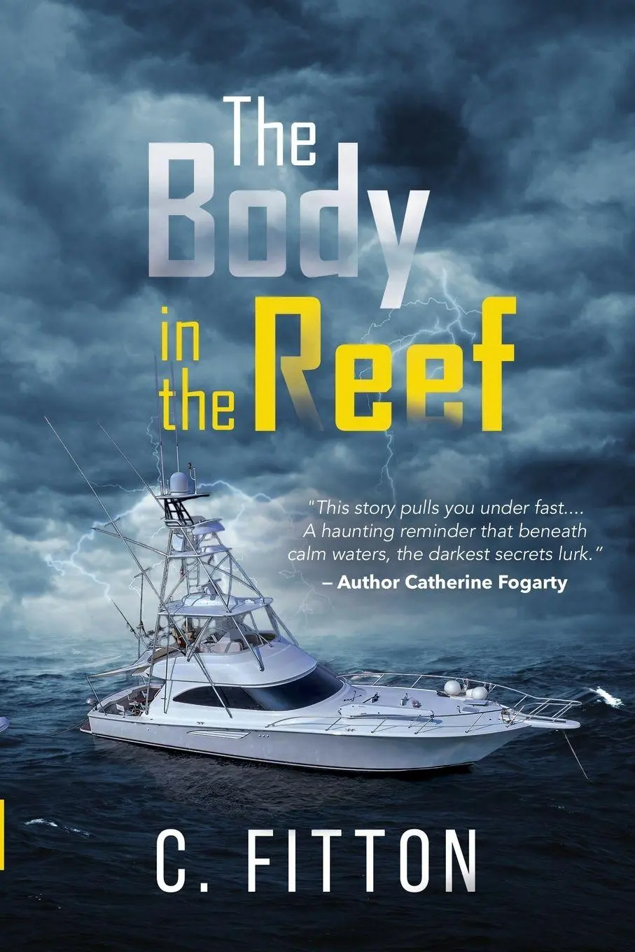 Cover: 9780639842073 | The Body in the Reef | C. Fitton | Taschenbuch | Englisch | 2025