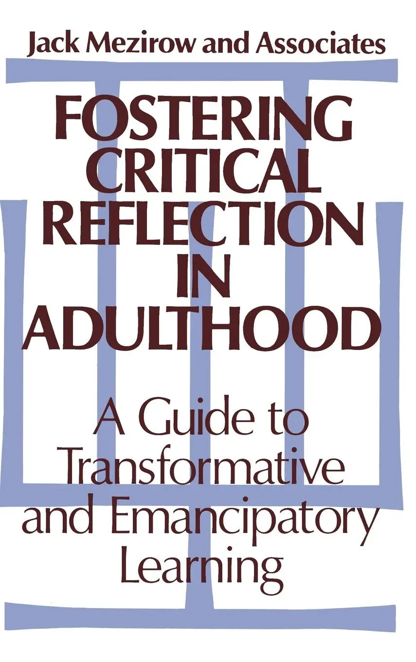 Cover: 9781555422073 | Fostering Critical Reflection in Adulthood | Jack Mezirow | Buch
