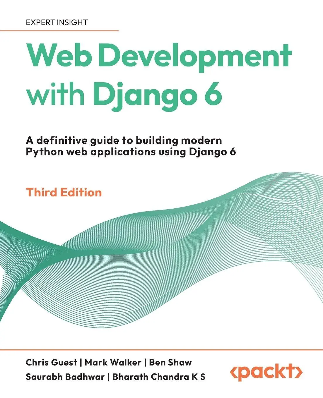 Cover: 9781836202073 | Web Development with Django 6 - Third Edition | Chris Guest (u. a.)