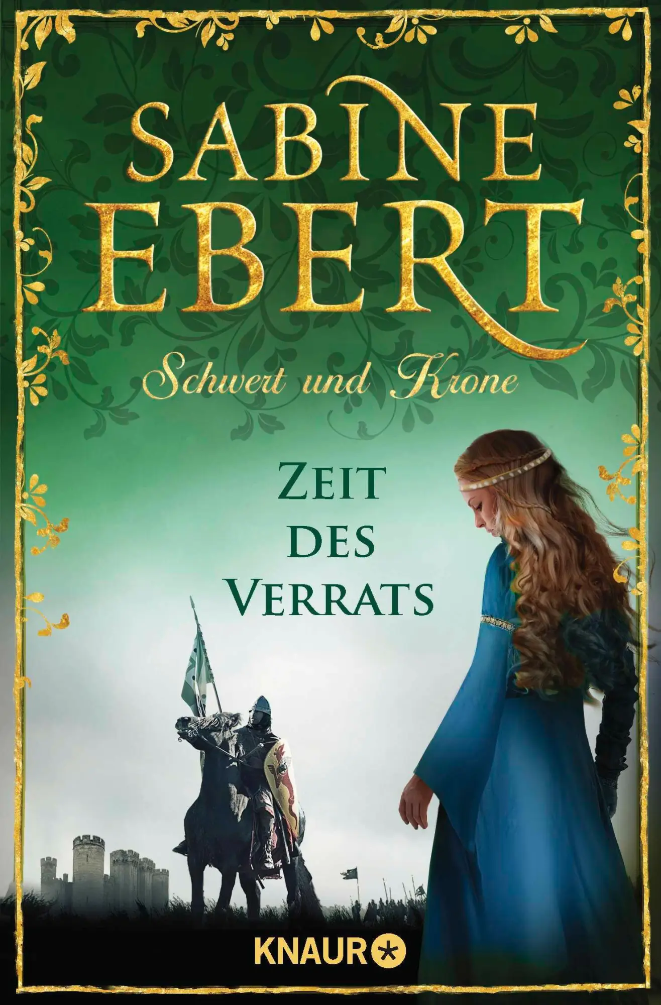 Cover: 9783426522073 | Schwert und Krone - Zeit des Verrats | Historischer Roman | Ebert