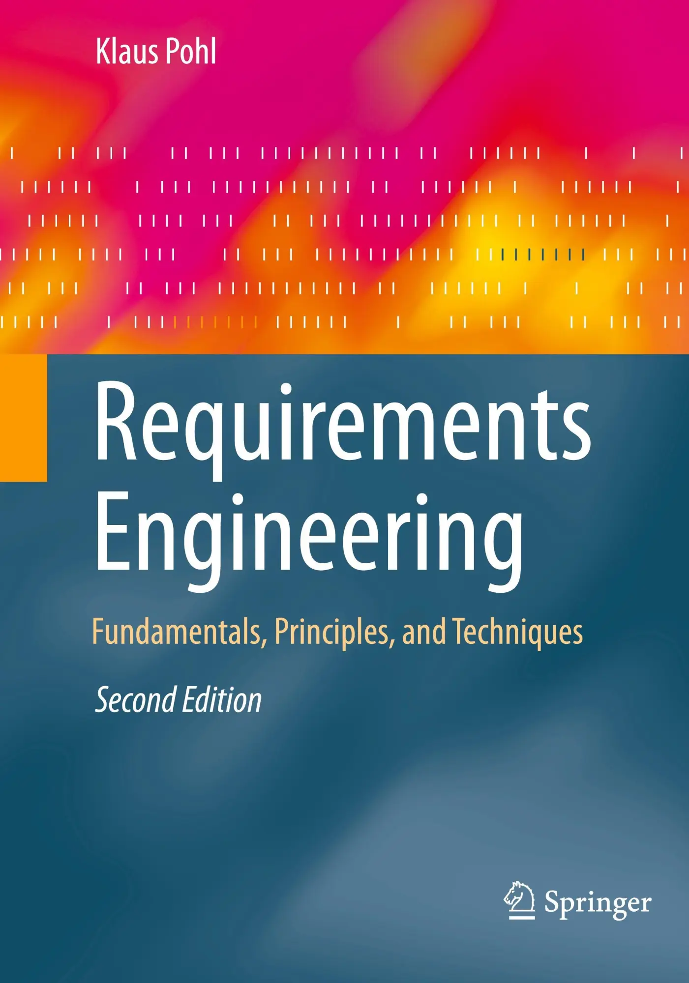 Cover: 9783662692073 | Requirements Engineering | Fundamentals, Principles, and Techniques