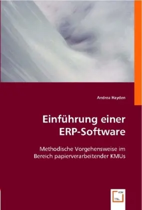 Cover: 9783836482073 | Einführung einer ERP-Software | Andrea Hayden | Taschenbuch | Deutsch