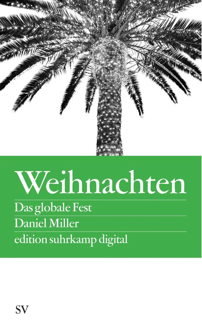 Cover: 9783518062173 | Weihnachten | Das globale Fest | Daniel Miller | Taschenbuch | 61 S.