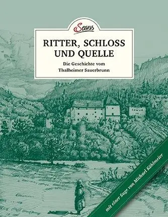 Cover: 9783710402173 | Das kleine Buch: Ritter, Schloss und Quelle | Uschi Korda (u. a.)