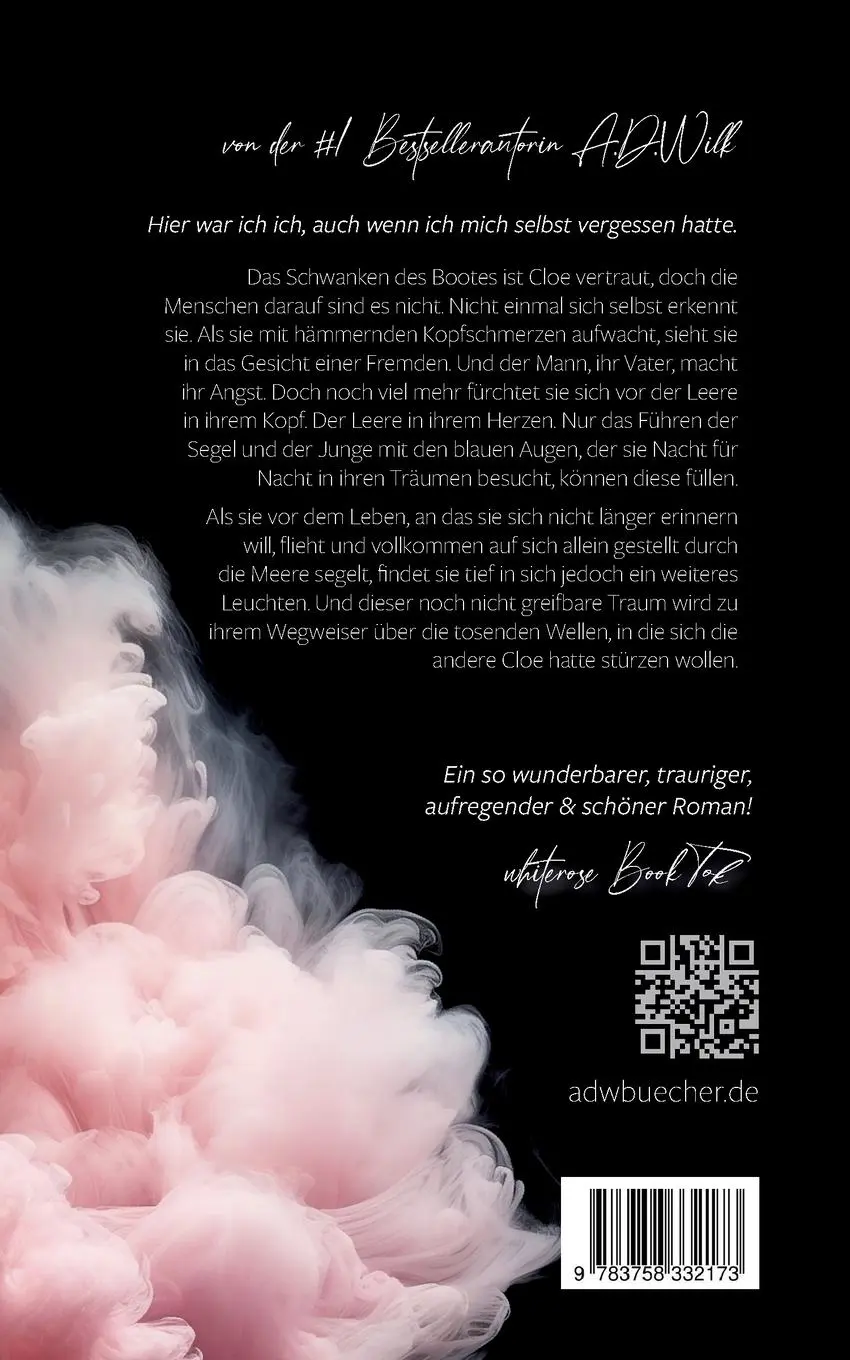 Rückseite: 9783758332173 | CLOE. Remember me. | A. D. WiLK | Taschenbuch | Paperback | 366 S.