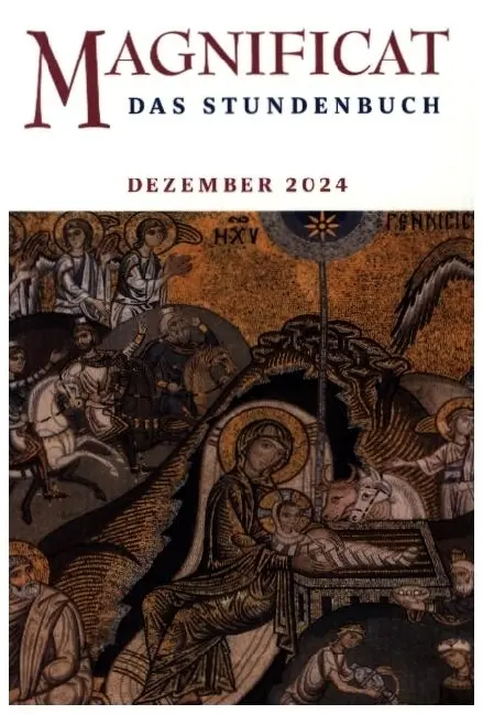 Cover: 9783766632173 | MAGNIFICAT DEZEMBER 2024 | Das Stundenbuch | Redaktion MAGNIFICAT