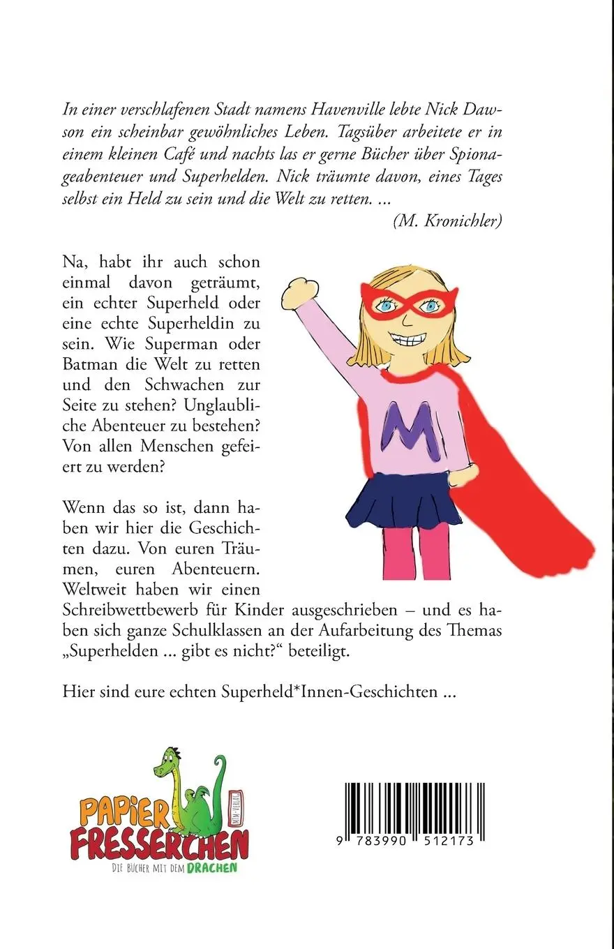 Rückseite: 9783990512173 | Superhelden ... gibt es nicht? | Martina Meier | Taschenbuch | 254 S.