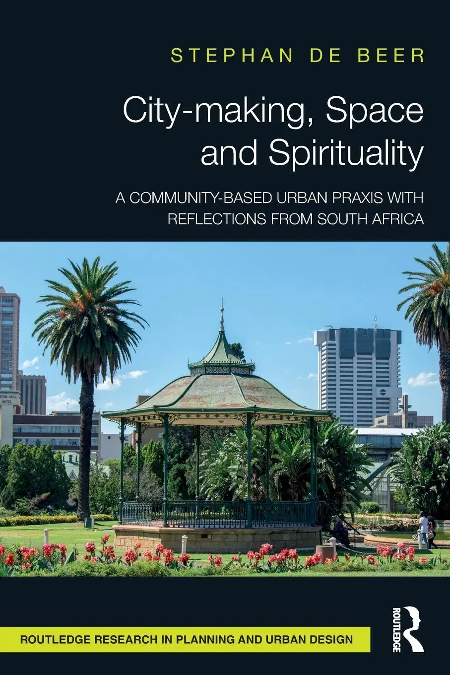 Cover: 9781032372273 | City-making, Space and Spirituality | Stéphan de Beer | Taschenbuch