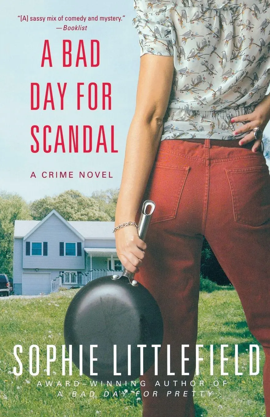 Cover: 9781250002273 | A Bad Day for Scandal | Sophie Littlefield | Taschenbuch | Englisch