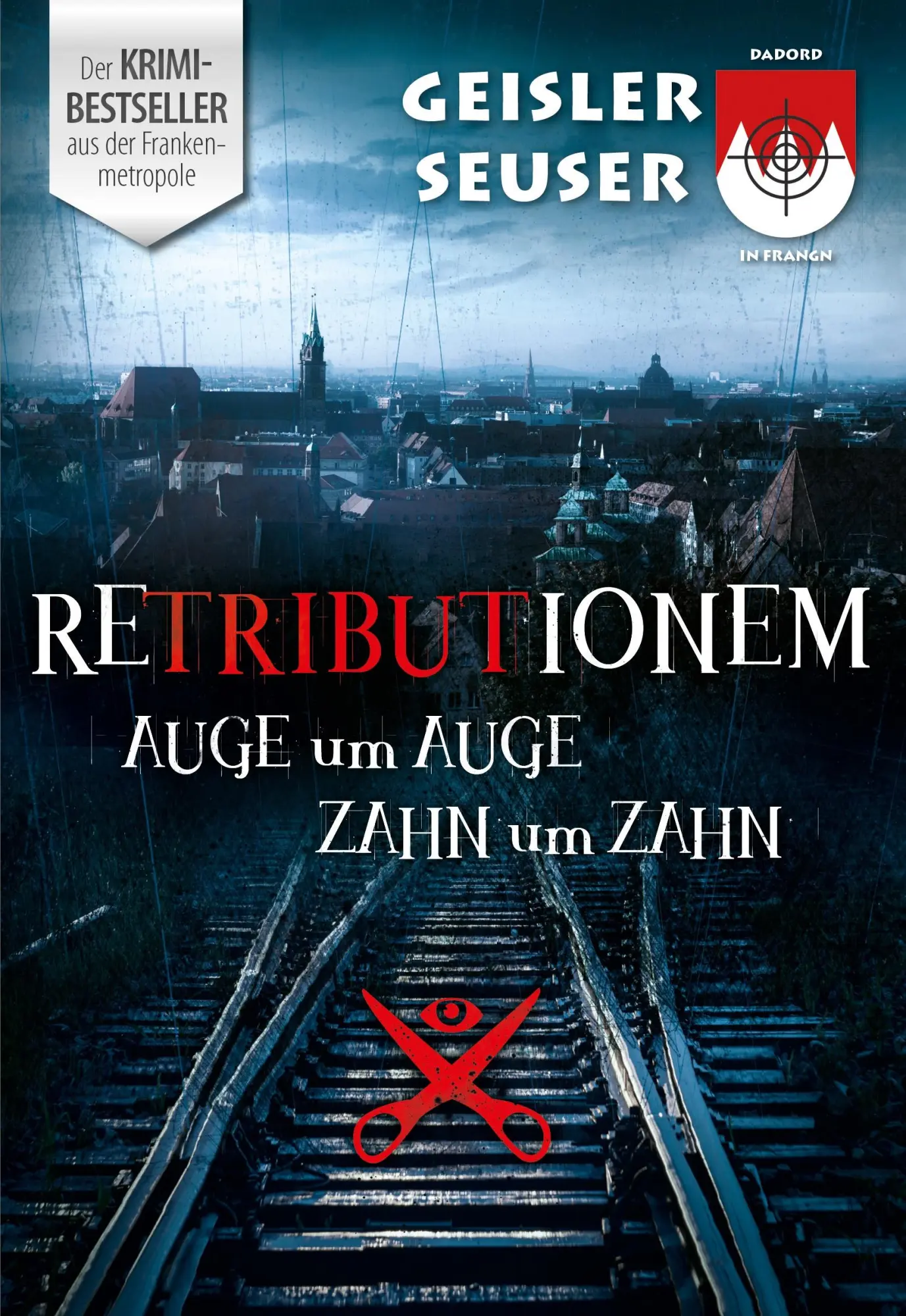 Cover: 9783000492273 | Retributionem Auge um Auge-Zahn um Zahn | Roland Geisler (u. a.)