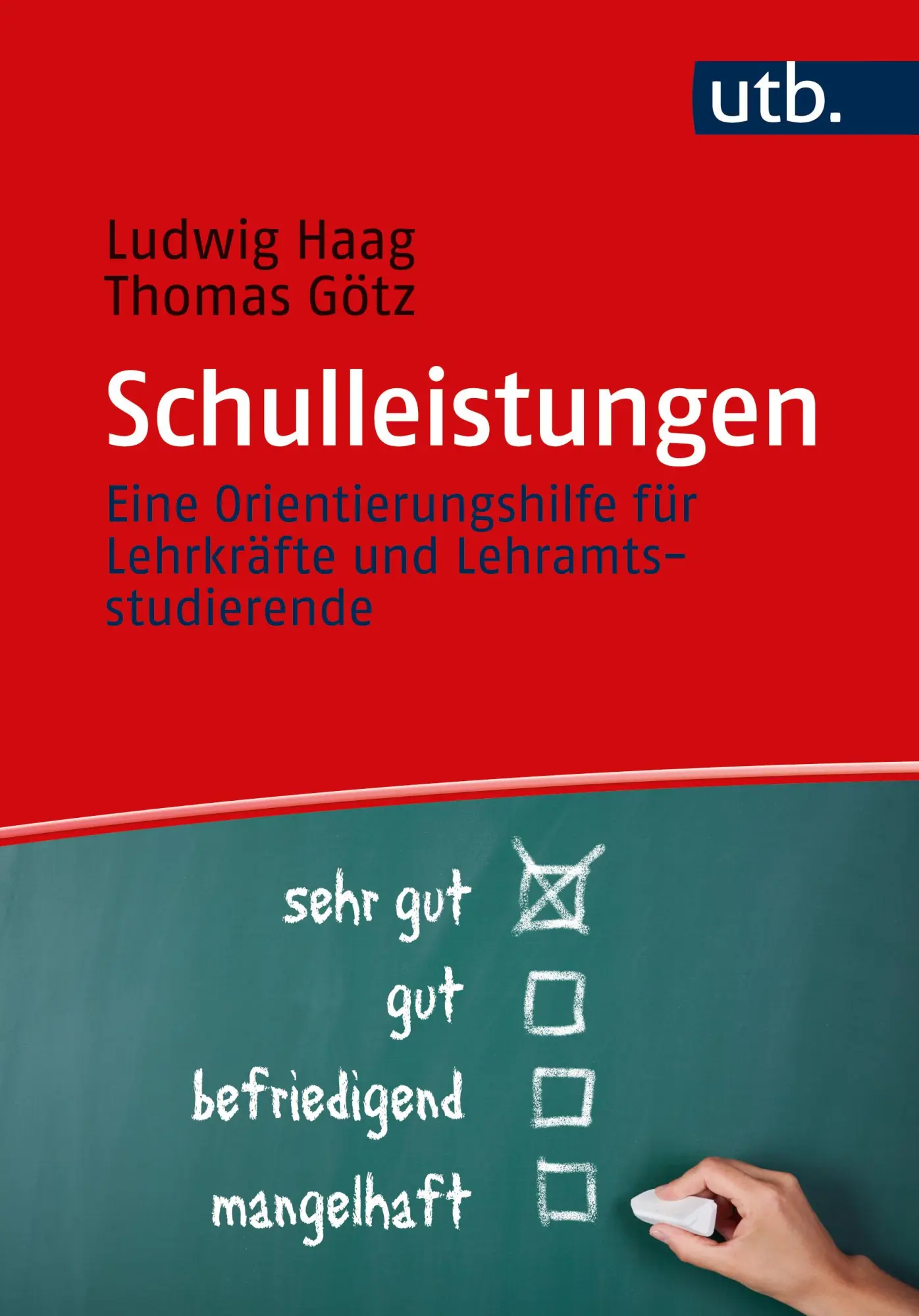 Cover: 9783825262273 | Schulleistungen | Ludwig Haag (u. a.) | Taschenbuch | 211 S. | Deutsch