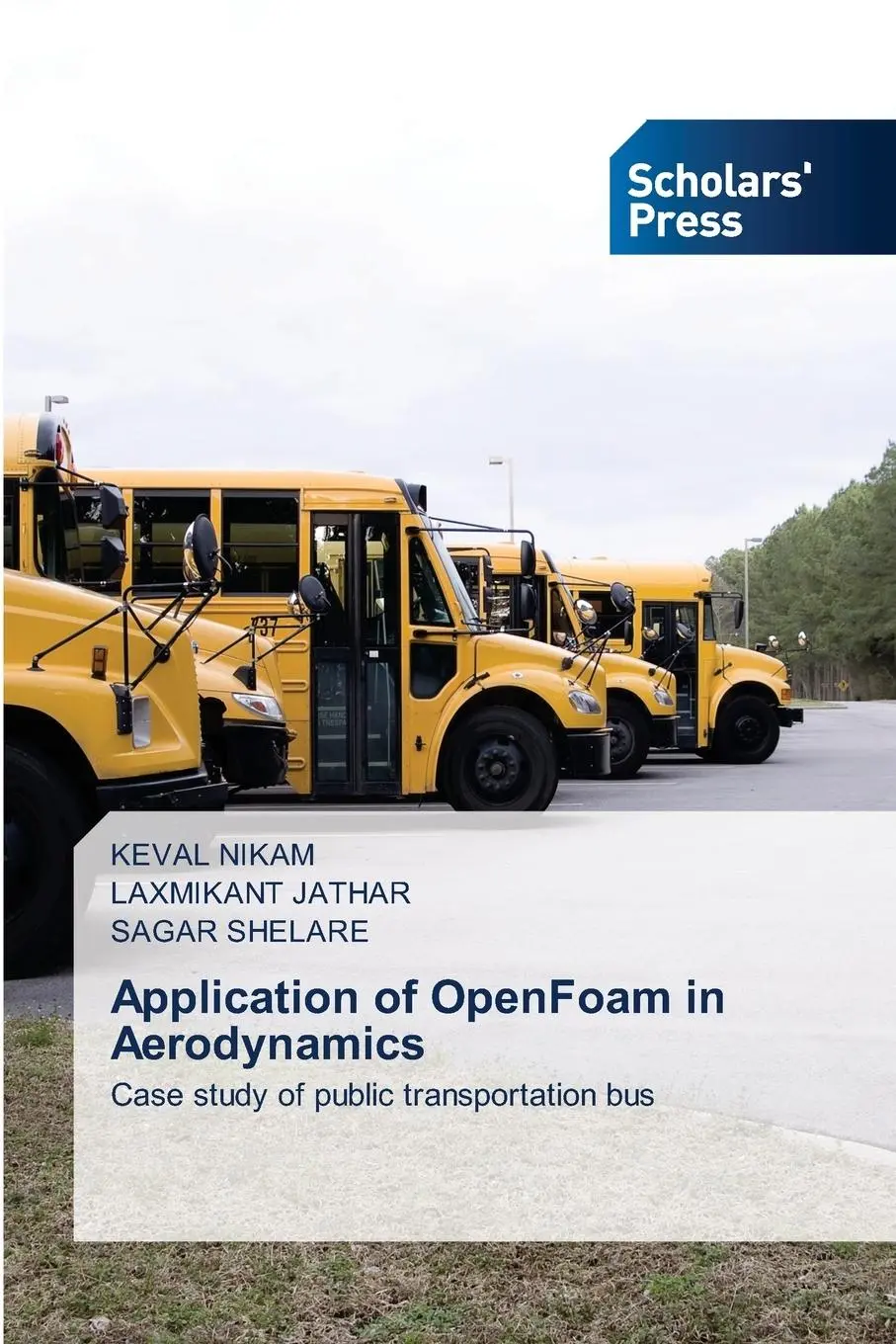 Cover: 9786138972273 | Application of OpenFoam in Aerodynamics | Keval Nikam (u. a.) | Buch
