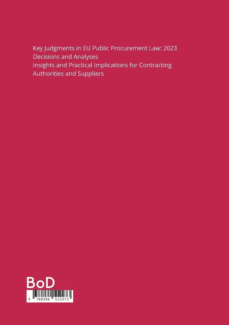 Rückseite: 9788284512273 | Public Procurement | EU Court rulings 2023 | Robert Myhre | Buch