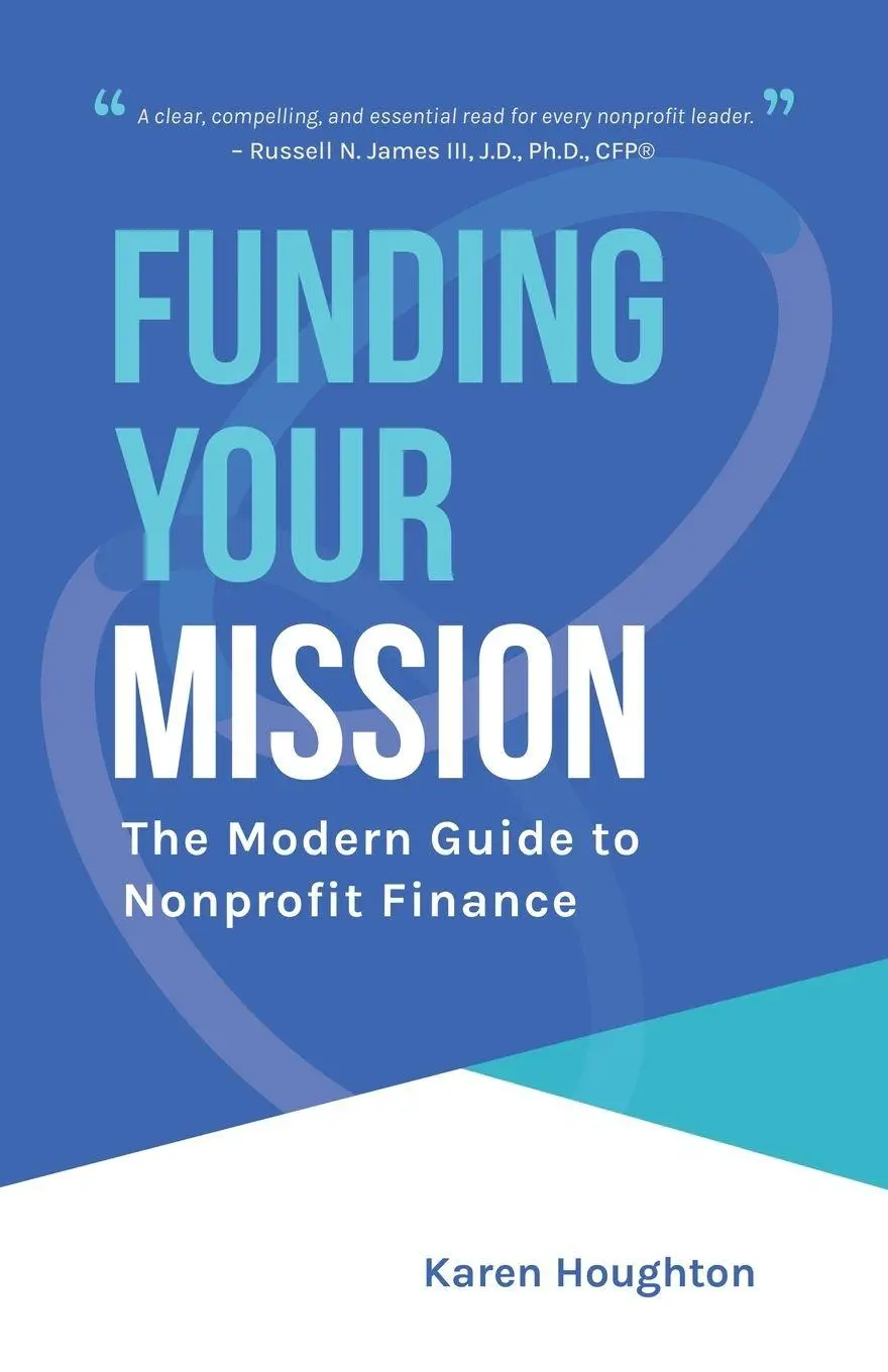 Cover: 9781961462373 | Funding Your Mission | The Modern Guide to Nonprofit Finance | Buch