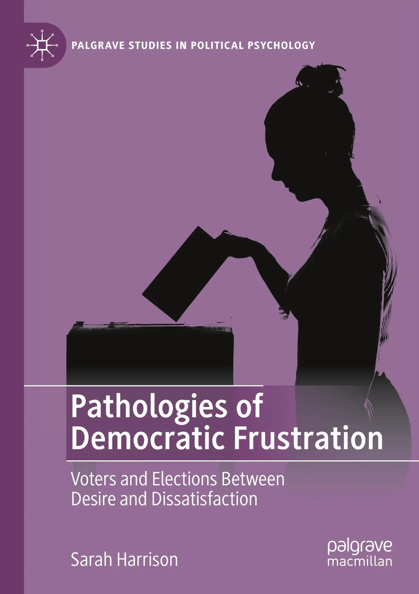 Cover: 9783031242373 | Pathologies of Democratic Frustration | Sarah Harrison | Taschenbuch