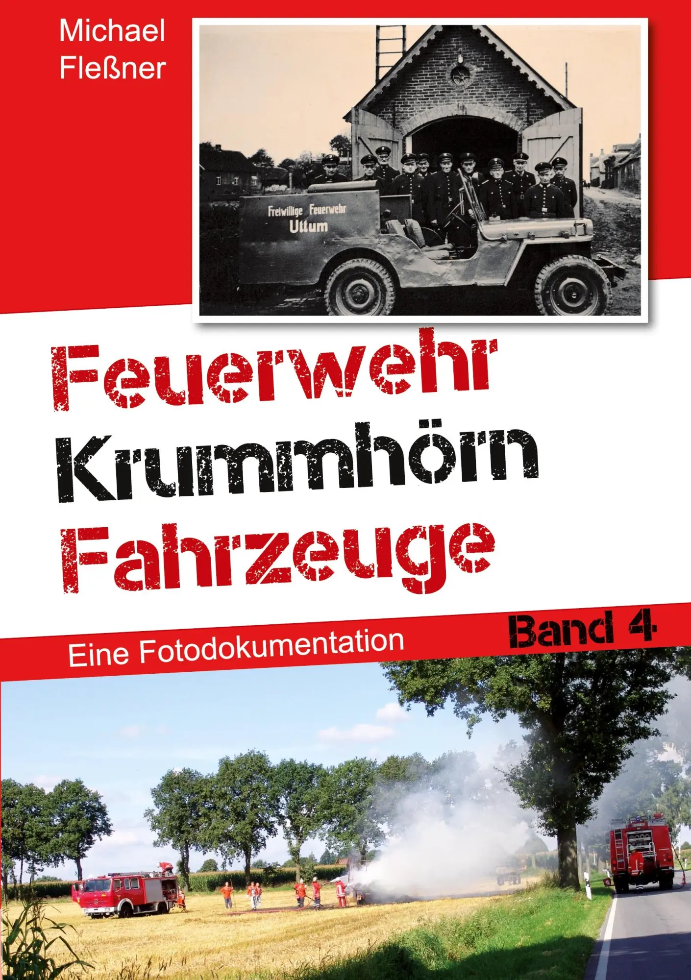 Cover: 9783695712373 | Feuerwehr Krummhörn Fahrzeuge | Eine Fotodokumentation. Band 4 | Buch