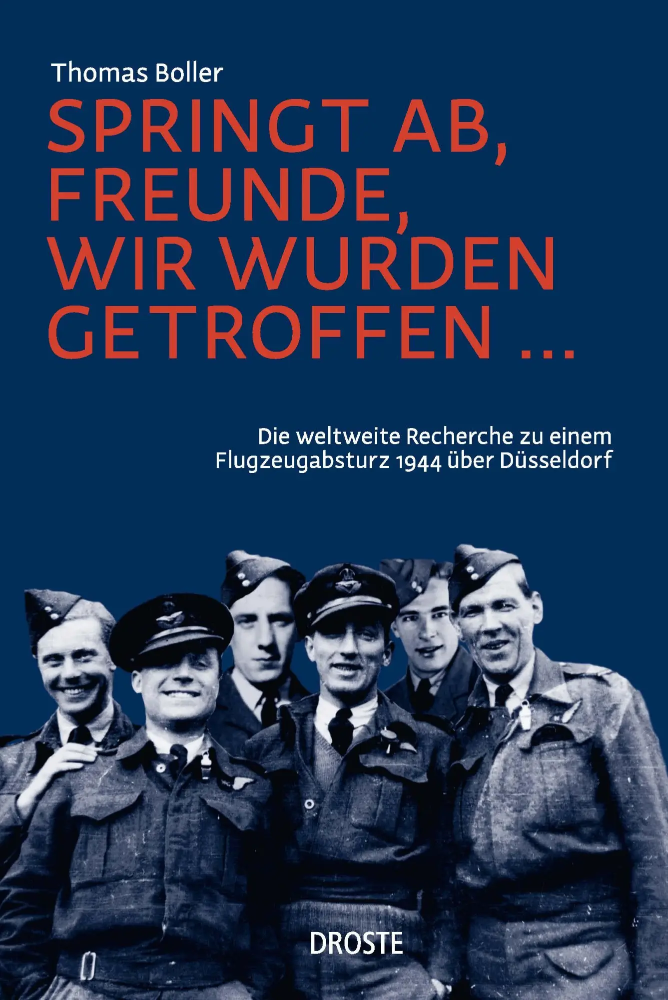 Cover: 9783770022373 | Springt ab, Freunde, wir wurden getroffen ... | Thomas Boller | Buch