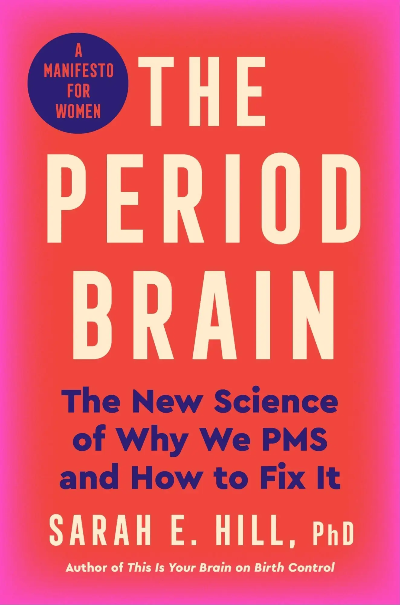 Cover: 9780063382473 | The Period Brain | Ph. D Hill | Buch | Englisch | 2025
