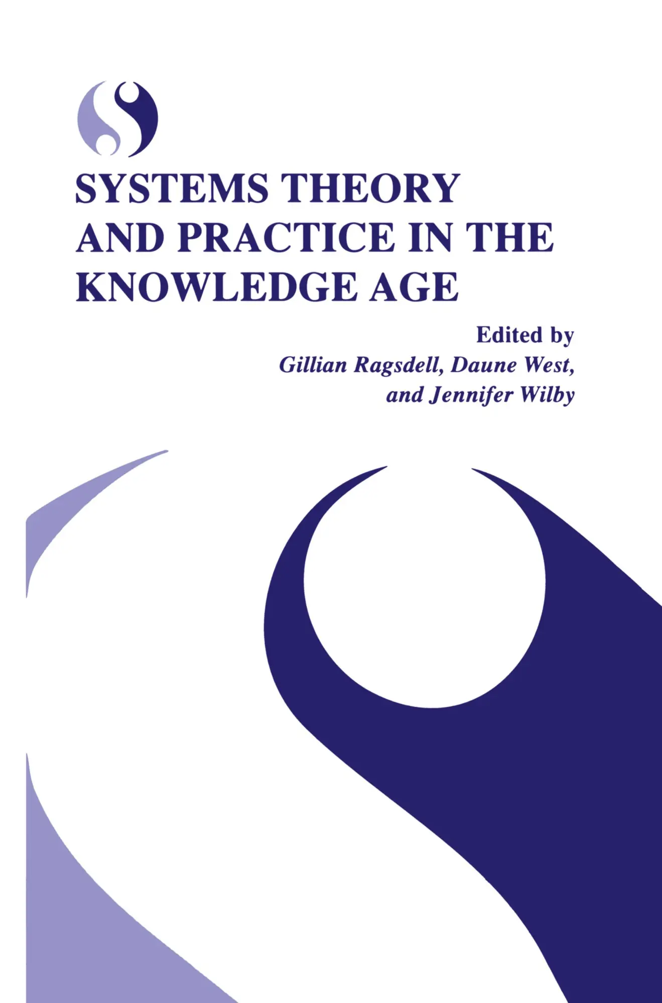 Cover: 9780306472473 | Systems Theory and Practice in the Knowledge Age | Ragsdell (u. a.)
